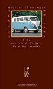 Cover von Silba oder die alljährliche Reise ins Paradies