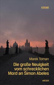 Cover von Die große Neuigkeit vom schrecklichen Mord an Simon Abeles