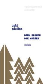 Cover von Dann blühen die Gräser