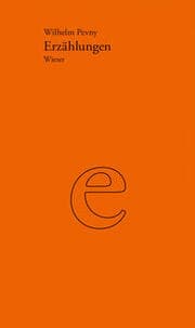 Cover von Werkausgabe Wilhelm Pevny / Erzählungen