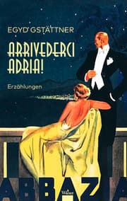 Cover von Arrivederci Adria!