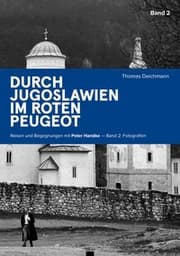 Cover von Durch Jugoslawien im roten Peugeot 2
