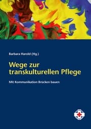 Cover von Wege zur transkulturellen Pflege