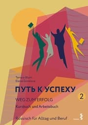 Cover von Weg zum Erfolg 2 - Russisch für Alltag und Beruf