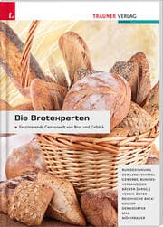 Cover von Die Brotexperten. Faszinierende Genusswelt von Brot und Gebäck