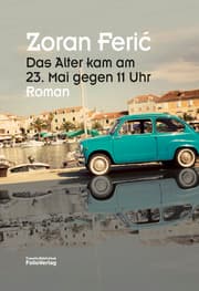 Cover von Das Alter kam am 23. Mai gegen 11 Uhr