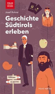 Cover von Geschichte Südtirols erleben