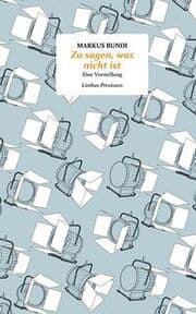 Cover von Zu sagen, was nicht ist
