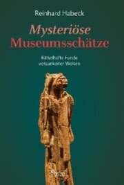 Cover von Mysteriöse Museumsschätze