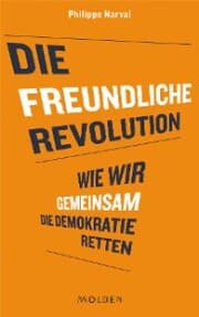 Cover von Die freundliche Revolution