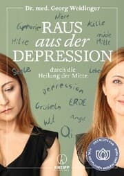Cover von Raus aus der Depression durch die Heilung der Mitte