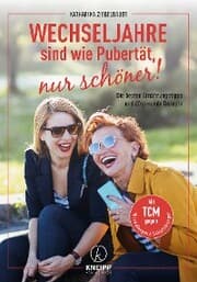 Cover von Wechseljahre sind wie Pubertät, nur schöner!