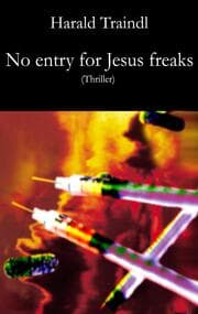 Cover von No Entry for Jesus Freaks