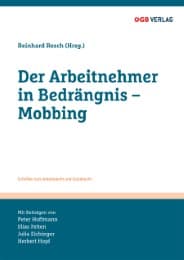 Cover von Der Arbeitnehmer in Bedrängnis - Mobbing
