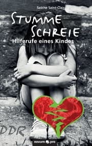 Cover von Stumme Schreie - Hilferufe eines Kindes