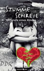 Cover von Stumme Schreie - Hilferufe eines Kindes