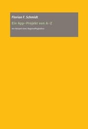 Cover von Ein App Projekt von A - Z für iOS und Android