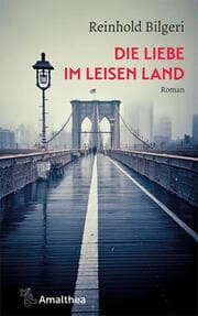 Cover von Die Liebe im leisen Land