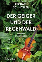 Cover von Der Geiger und der Regenwald