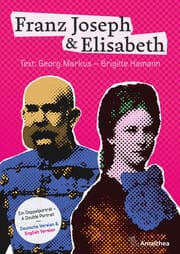 Cover von Franz Joseph & Elisabeth - Ein Doppelporträt - A Double Portrait