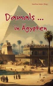 Cover von Damals ... in Ägypten