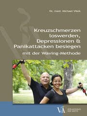 Cover von Kreuzschmerzen loswerden, Depressionen und Panikattacken besiegen