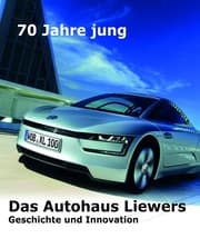 Cover von 70 Jahre jung - Das Autohaus Liewers