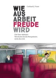 Cover von Wie aus Arbeit Freude wird