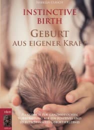 Cover von INSTINCTIVE BIRTH - Geburt aus eigener Kraft