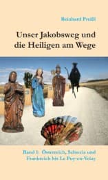 Cover von Unser Jakobsweg und die Heiligen am Wege - Band 1