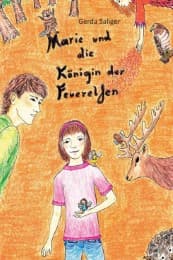 Cover von Marie und die Königin der Feuerelfen