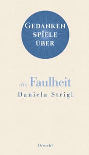 Cover von Gedankenspiele über die Faulheit
