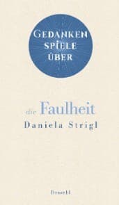 Cover von Gedankenspiele über die Faulheit