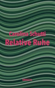 Cover von Relative Ruhe