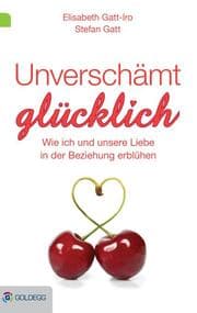 Cover von Unverschämt glücklich