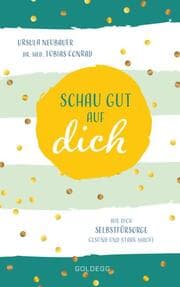 Cover von Schau gut auf dich!