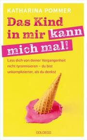 Cover von Das Kind in mir kann mich mal