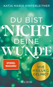 Cover von Du bist nicht deine Wunde