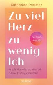 Cover von Zu viel Herz zu wenig Ich