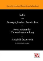 Cover von Index zu den Stenographischen Protokollen der Konstituierenden Nationalversammlung der Republik Österreich (4. 3. 1919 bis 9. 11. 1920)