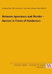 Cover von Between Ignorance and Murder - Racism in Times of Pandemics