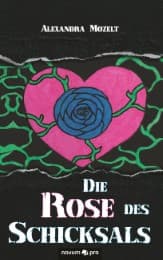 Cover von Die Rose des Schicksals