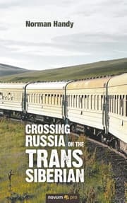 Cover von Crossing Russia on the Trans Siberian