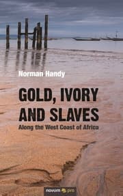 Cover von Gold, Ivory and Slaves