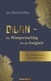 Cover von Dilan - Ein Wimpernschlag für die Ewigkeit
