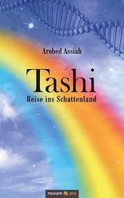 Cover von Tashi - Reise ins Schattenland