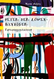 Cover von Peter der Löwenbändiger