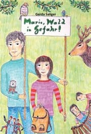 Cover von Marie, Wald in Gefahr!