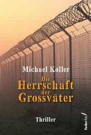 Cover von Die Herrschaft der Großväter