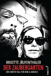 Cover von Der Zaubergarten: Der zweite Fall für Diva und Angelo